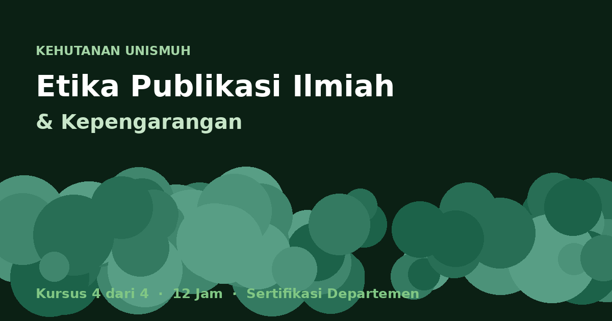 Etika Publikasi Ilmiah, Kepengarangan & Diseminasi Riset